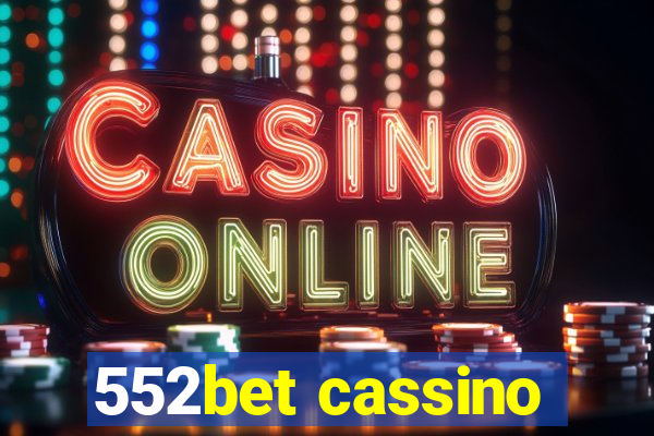 552bet cassino